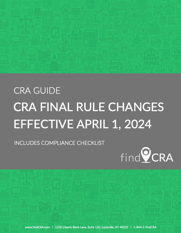 findCRA CRA Guide & Checklist CRA Final Rule Changes Effective